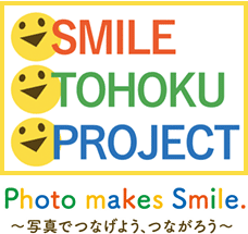 SMILE TOHOKU PROJECT Photo makes Smile.- Linking people through photos -
