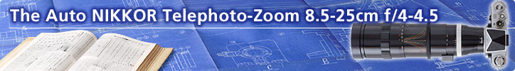 Auto NIKKOR Telephoto-Zoom 8.5-25cm f/4-4.5