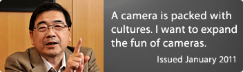 A camera is packed with cultures. I want to expand the fun of cameras.