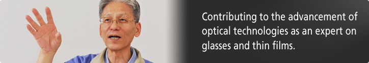 Contributing to the advancement of optical technologies as an expert on glasses and thin films.