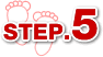 STEP.5