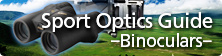Sport Optics Guide -Binoculars-