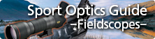 Sport Optics Guide -Fieldscopes-
